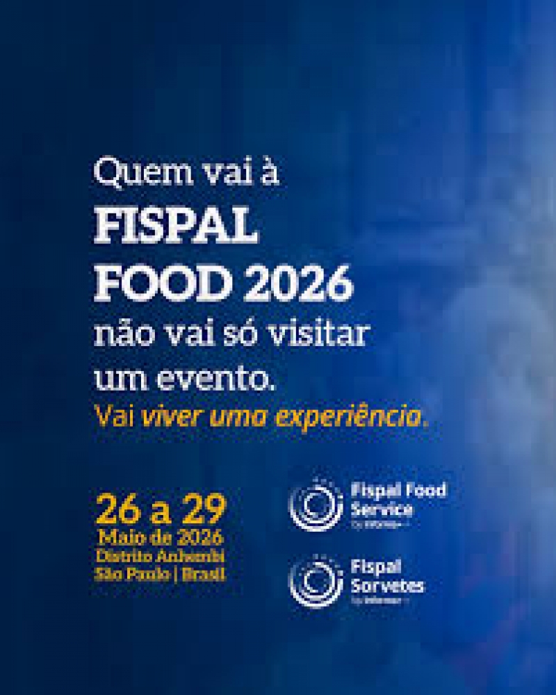 FISPAL FOOD SERVICE & FISPAL SORVETES 2026